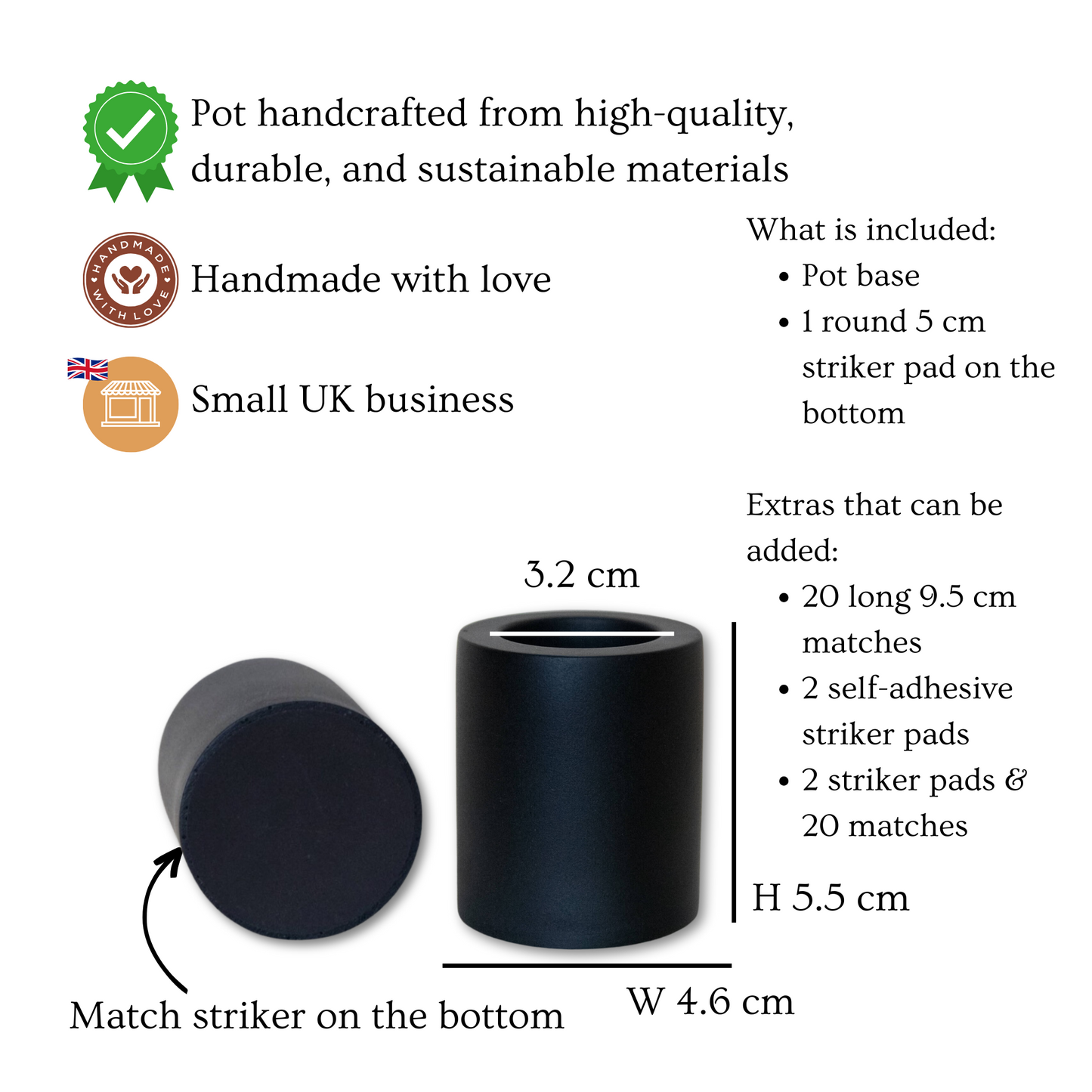 Match Pot with Striker Pad in Black | Round Holder for Matches with Base Striker Pad